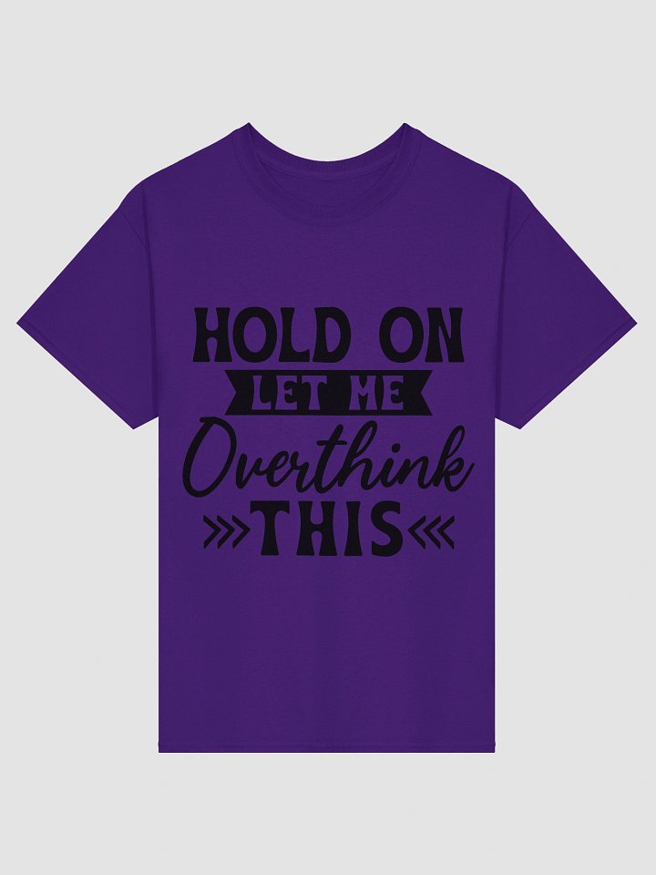Hold On, Let Me Overthink This product image (5)