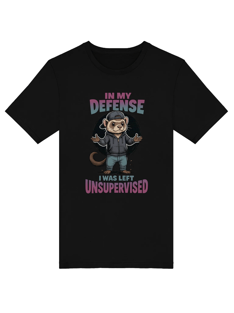 Unsupervised Ferret Hoodie T-Shirt