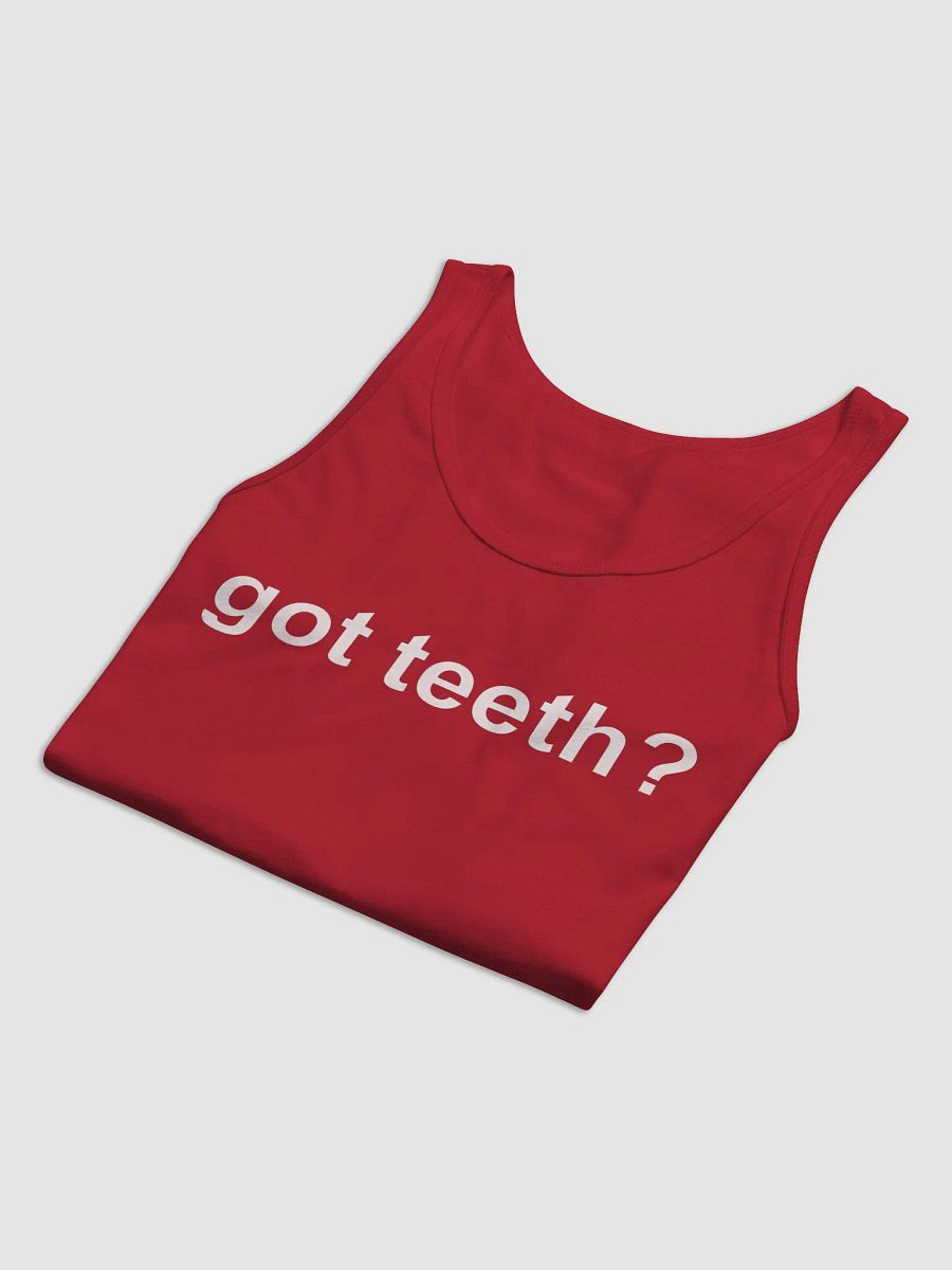 got teeth? jersey tank top product image (7)