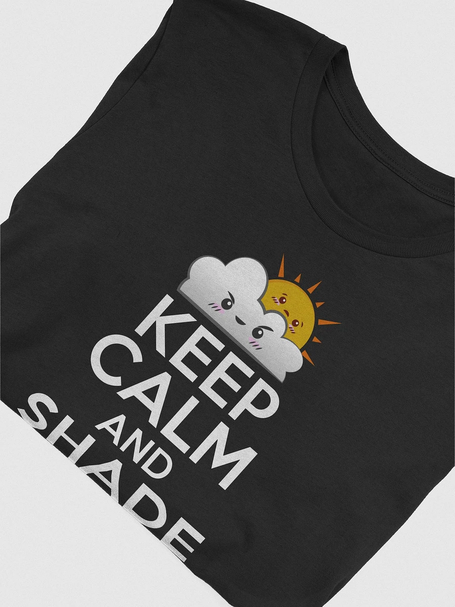 Keep Calm and Shade On! product image (28)