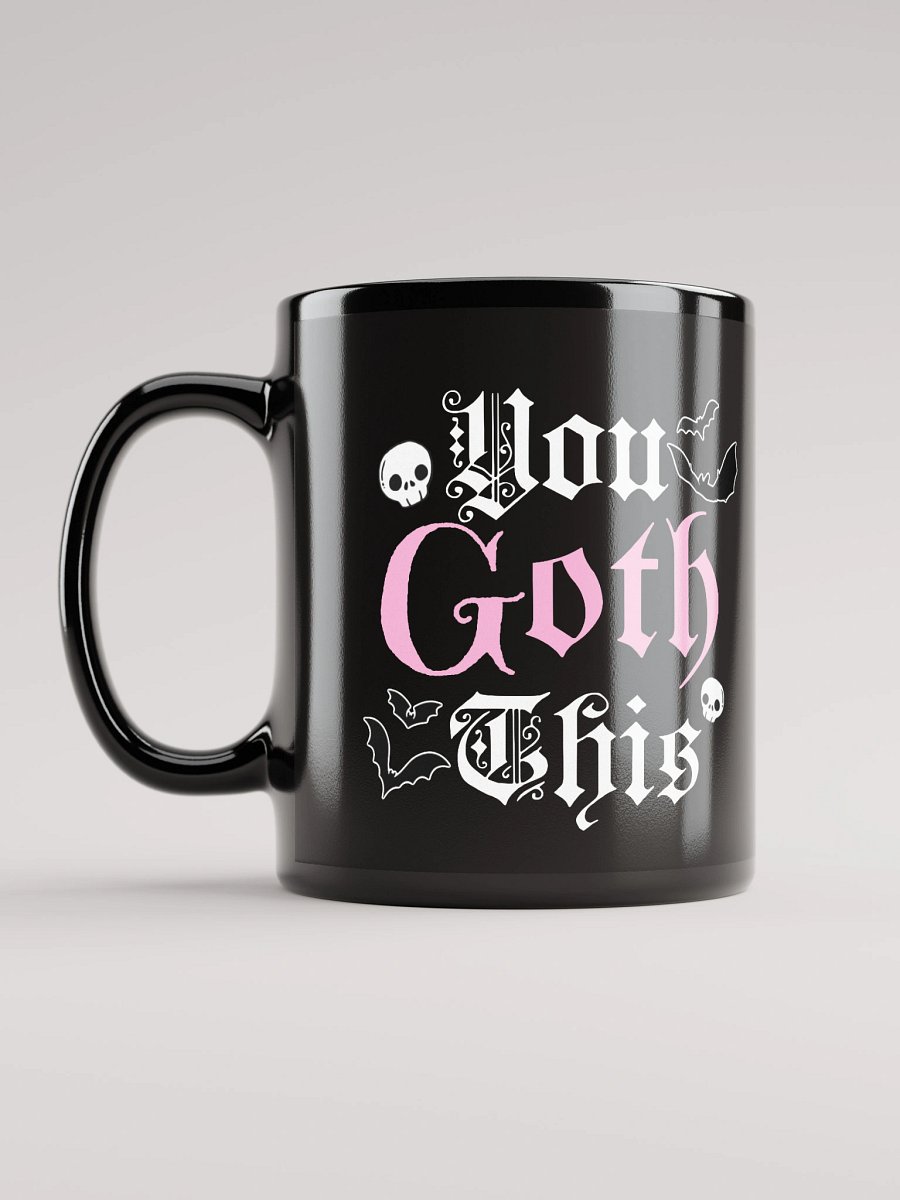 " You Goth This " MUG PINK Sparkle product image (6)