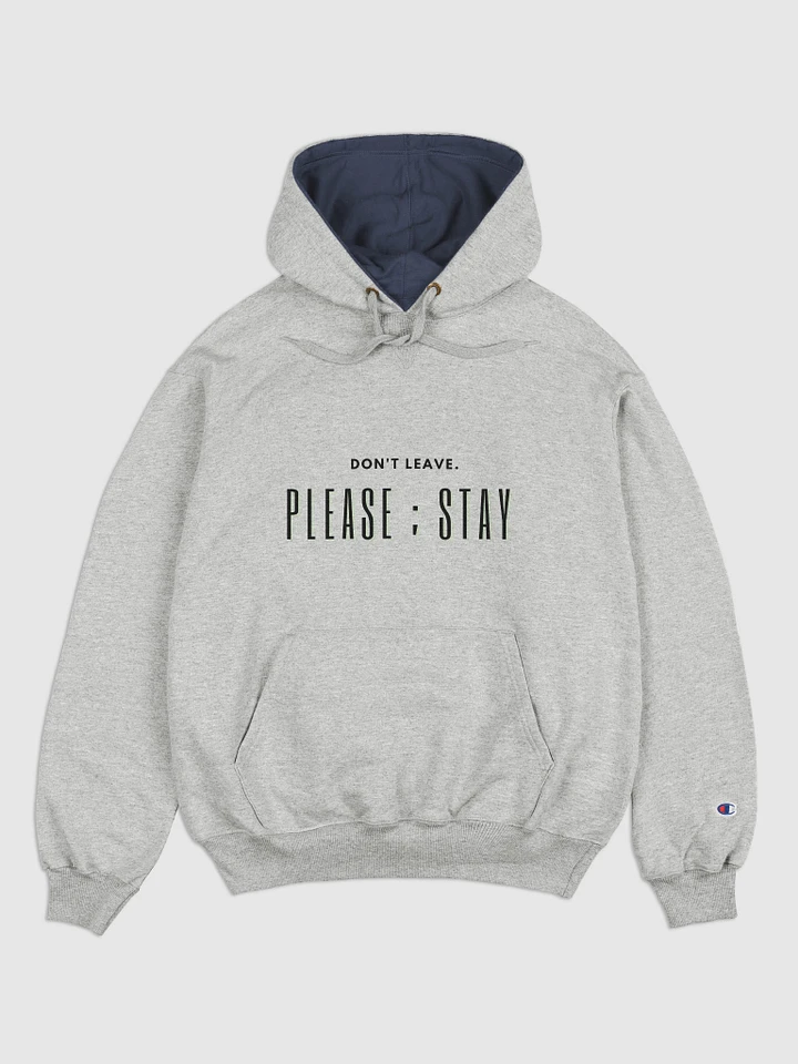 Don't Leave. Please ; Stay Hoodie - Suicide Prevention product image (1)