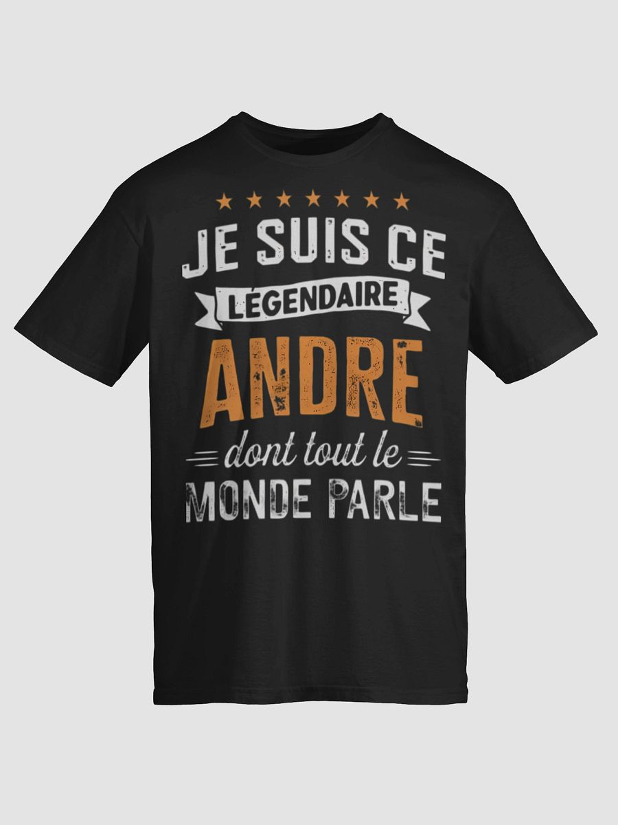 Je suis ce légendaire André product image (62)