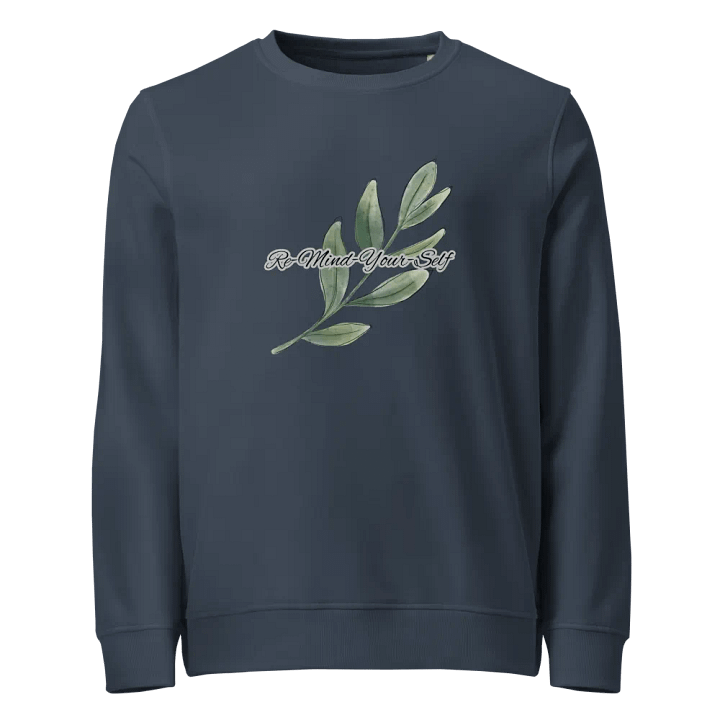 Re-Mind-Your-Self Leafy Branch Organic Sweatshirt product image (1)