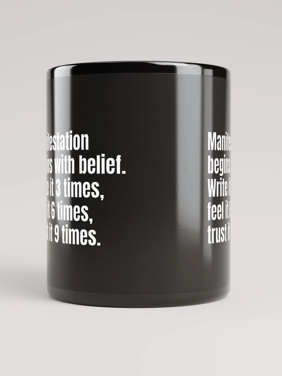 Black Ceramic Mug with Inspirational Quote – "Manifestation Begins with Belief" – Perfect for Mindfulness and Self-Care product image (9)