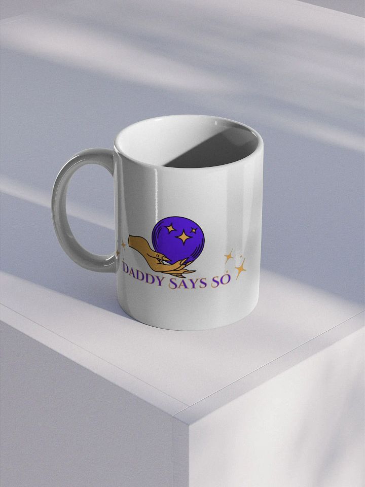 Daddy Says So Mug product image (1)