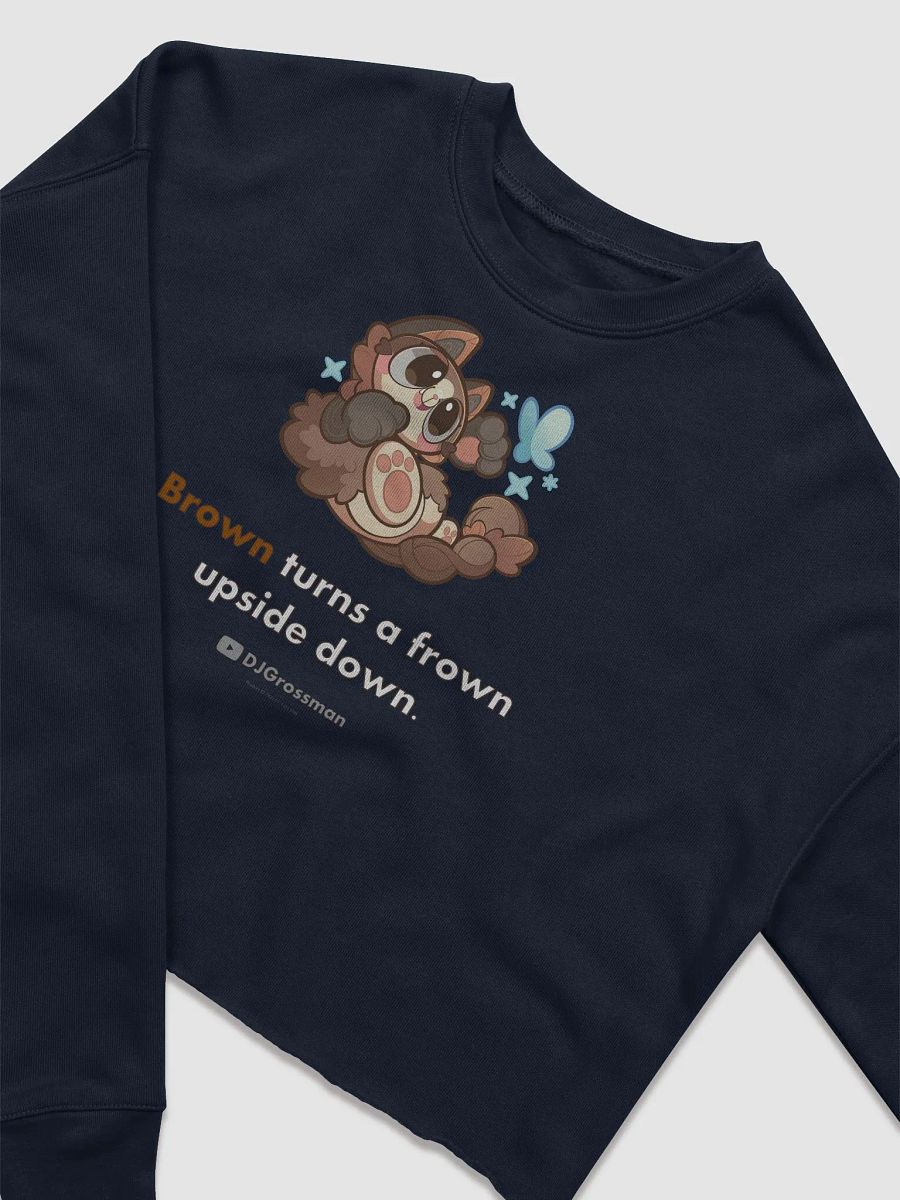 Playing Terra • "Brown turns a frown upside down." • Women's Fleece Crop Sweatshirt product image (6)