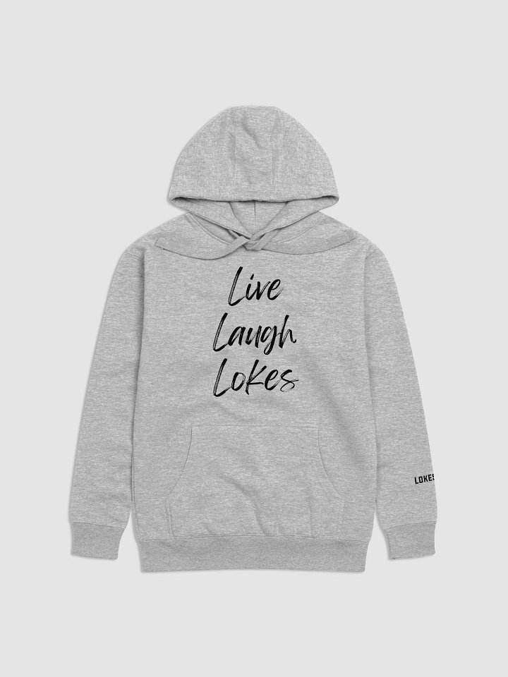 Live Laugh Lokes Hooded Sweatshirt - Black Lettering product image (1)