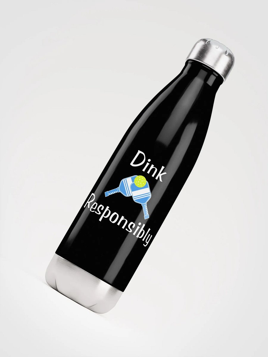 Dink Responsibly Stainless Steel Water Bottle product image (4)