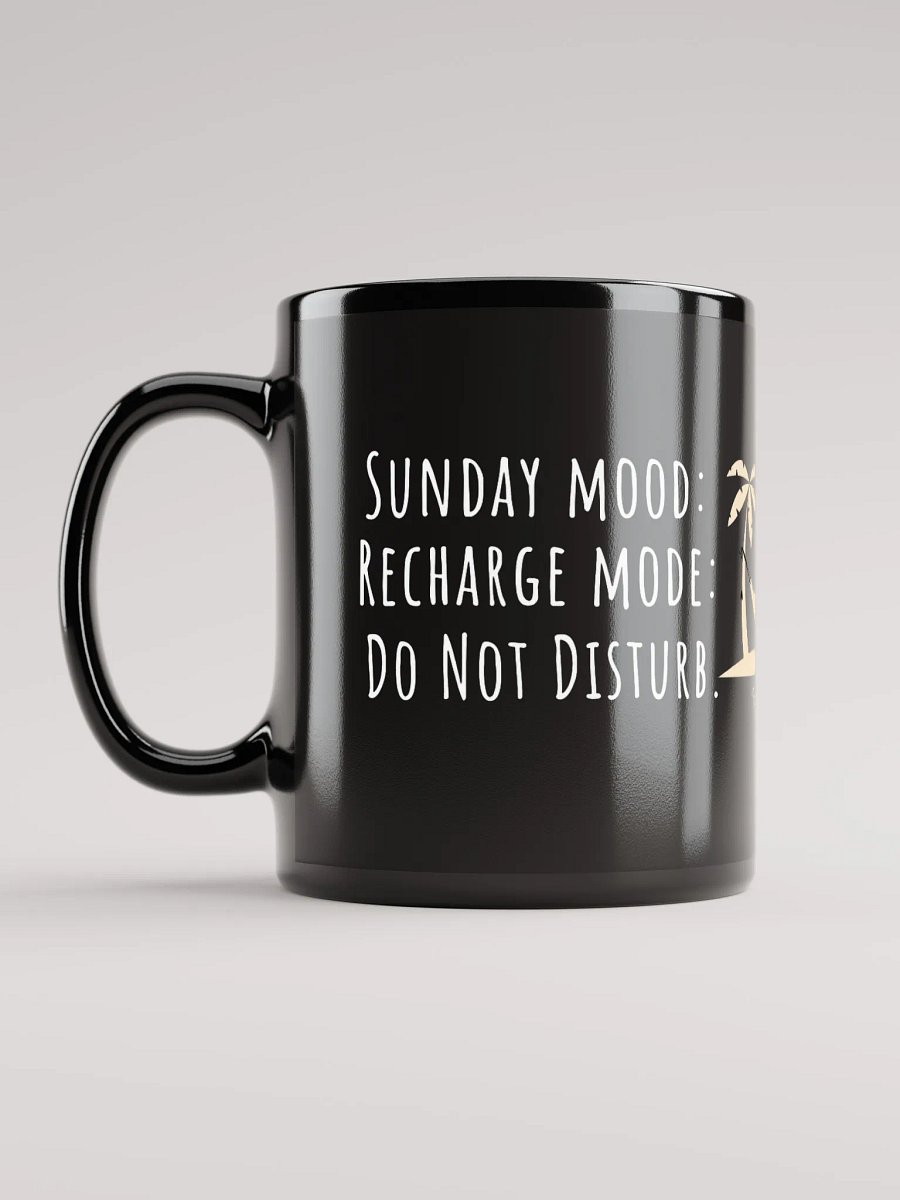 Sunday Mood: Recharge Mode with Palm Trees – Your Do Not Disturb Vibe!" Black Glossy Mug product image (12)
