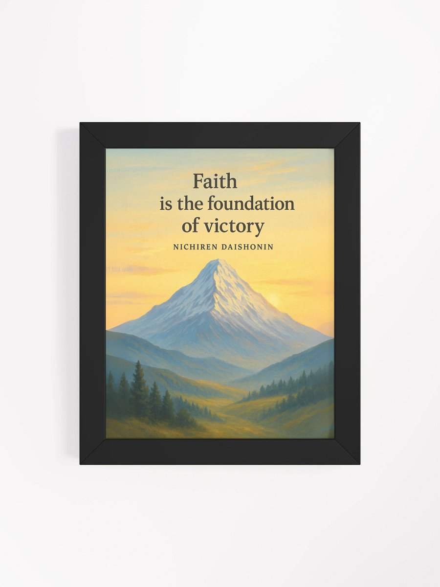Nichiren Daishonin Quote Wall Art – Faith is the Foundation of Victory product image (111)