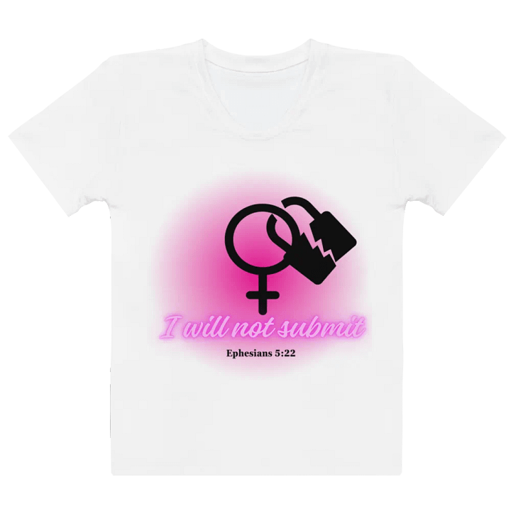 I Will Not Submit Tee Shirt product image (2)