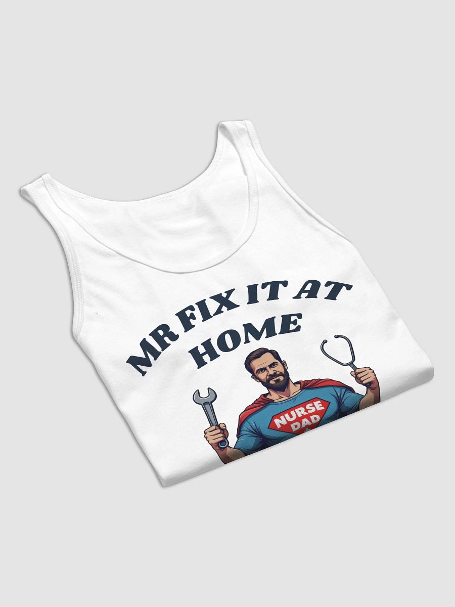 mr fix it at home, Superhero Nurse Dad Tank product image (39)