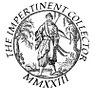 The Impertinent Collector - because life is about sharing