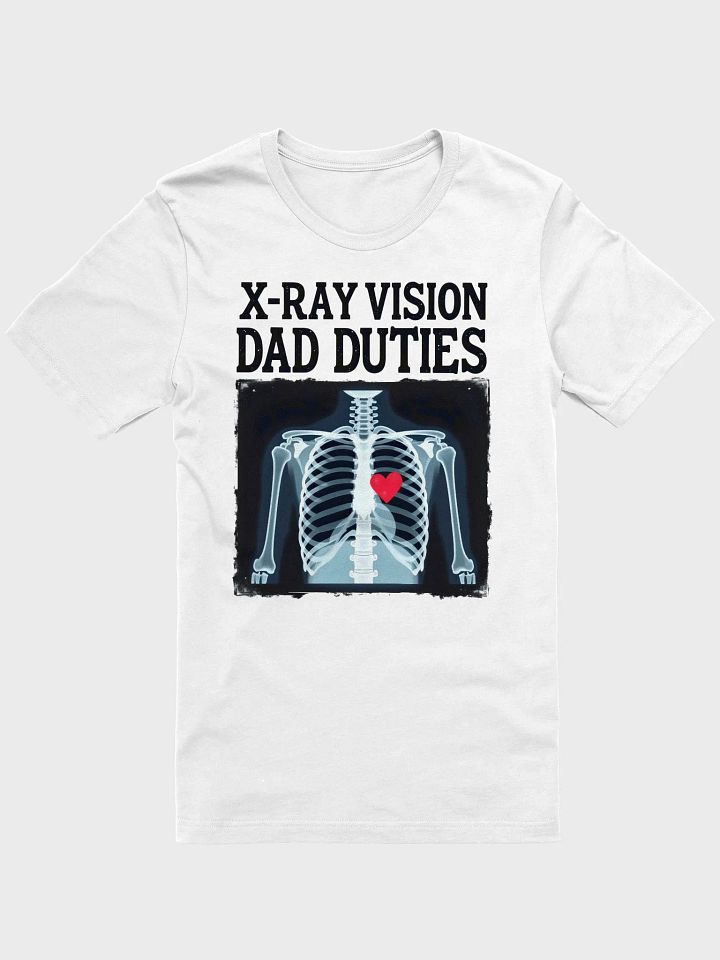 X-Ray Vision Dad Duties T-Shirt product image (5)