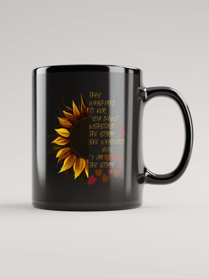 I Am the Storm Sunflower Mug product image (2)