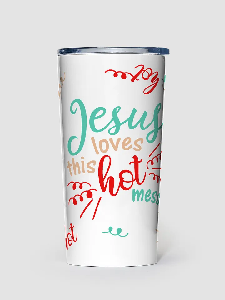 Jesus Love This Hot Mess Stainless Steel Tumbler product image (1)