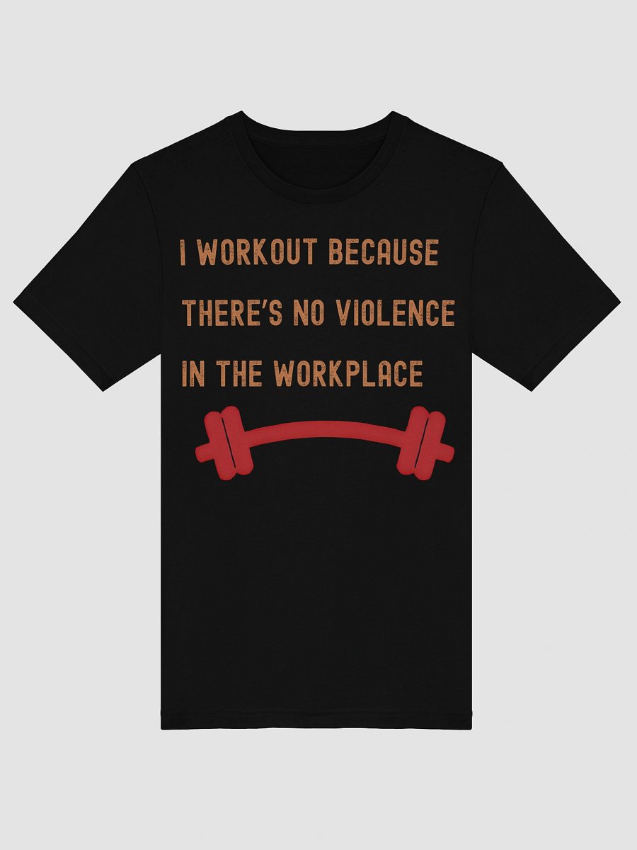 Workplace Peace T-Shirt product image (14)