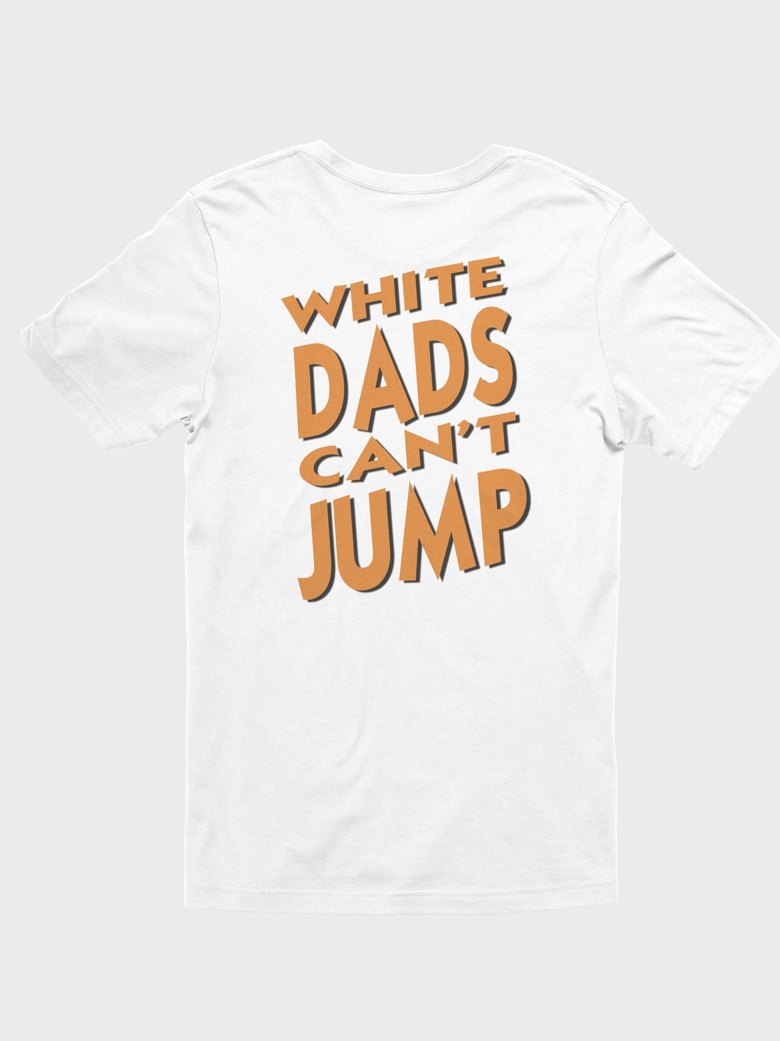 White Dads Can't Jump - Large Rear Logo product image (4)