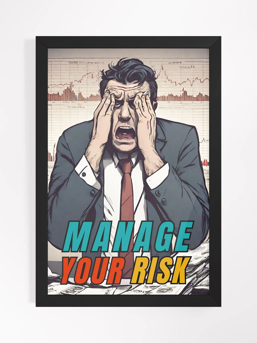 Inspirational Manage Your Risk Custom Artwork Framed product image (1)