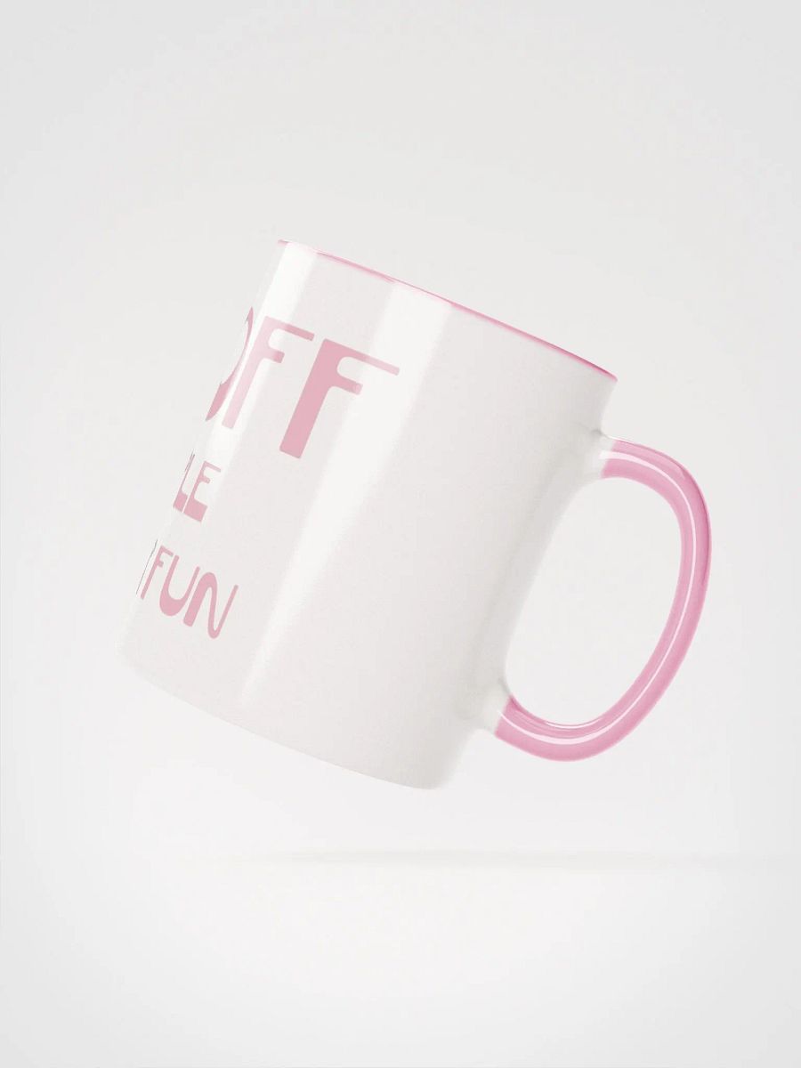 f*ck off, let people have their fun mug product image (6)