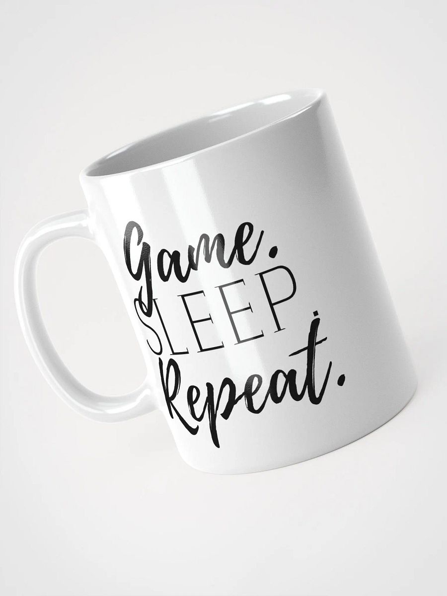 Game. Sleep. Repeat. Mug [11OZ + 15OZ] product image (5)