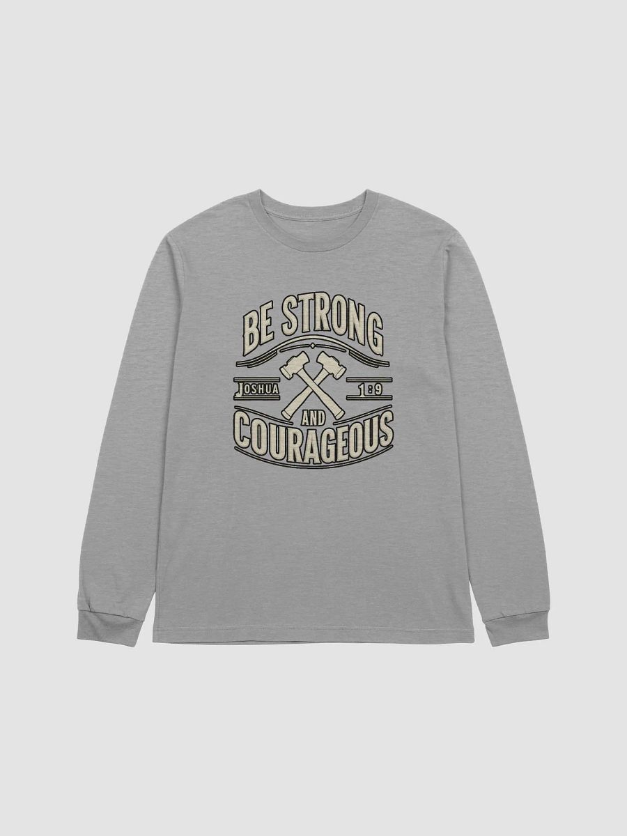 Be Strong and Courageous Long Sleeve Tee product image (2)