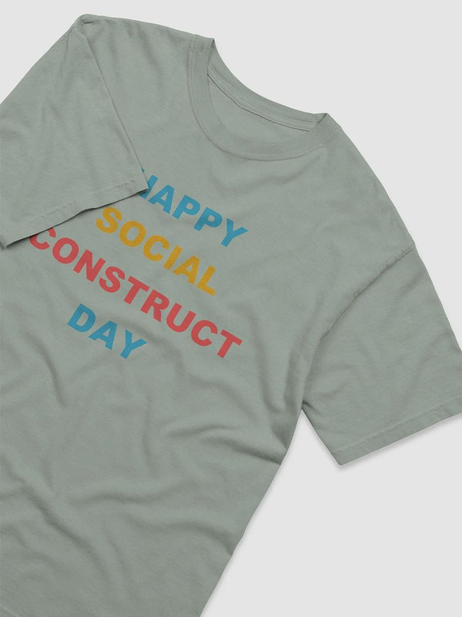 Happy Social Construct Day Shirt product image (39)