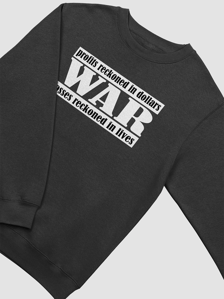 The Cost Of War - Lane Seven Premium Crewneck Sweatshirt product image (1)