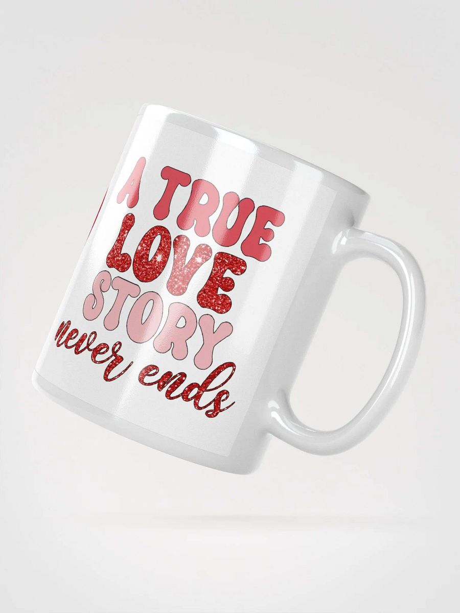 A True Love Story Mug product image (4)