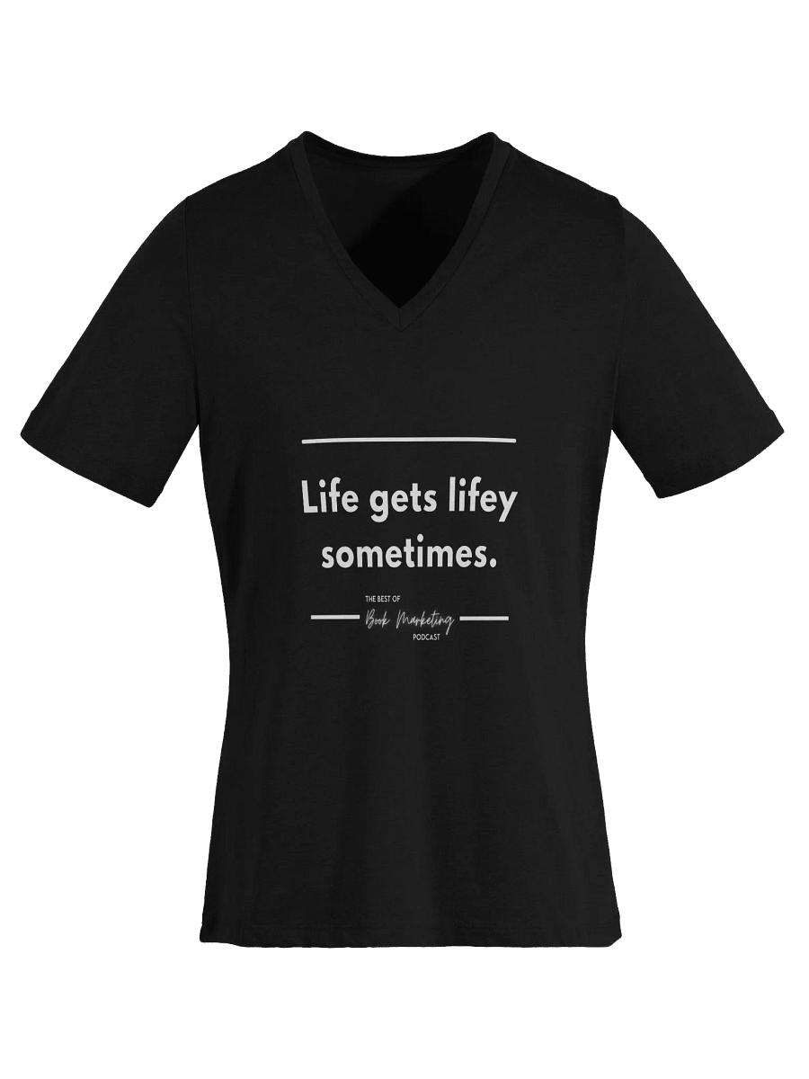 Life Gets Lifey - V-Neck T-Shirt product image (1)