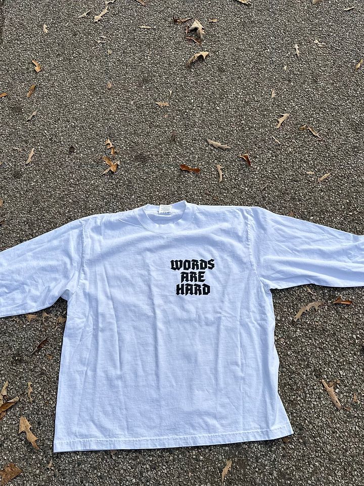 Words Are Hard/Words Over Whoopties Long Tee product image (1)