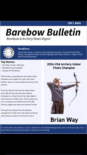 Issue #2 March 2025 Barebow Bulletin is set to come out today! You have some time so make sure you go to www.thebarebowprojec...