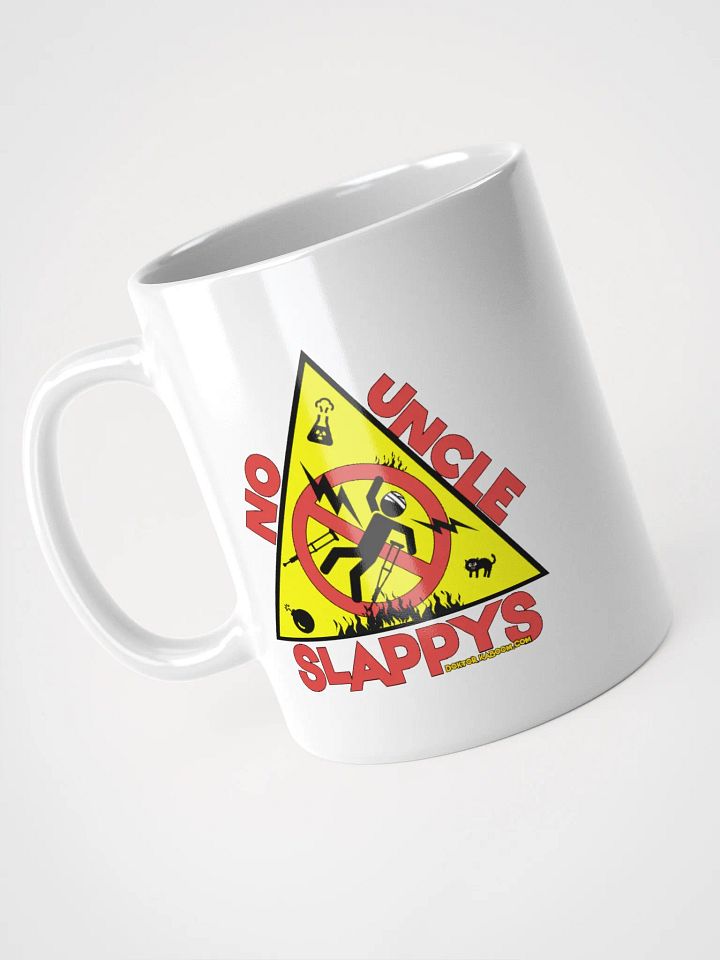 COMING SOON!!! No Uncle Slappys Mug product image (1)