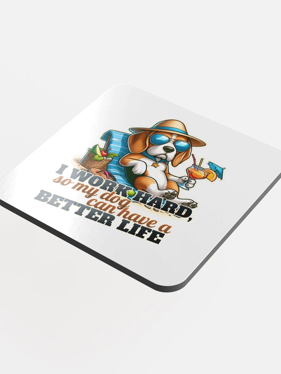 Work Hard - Beagle Beach - Coaster product image (4)