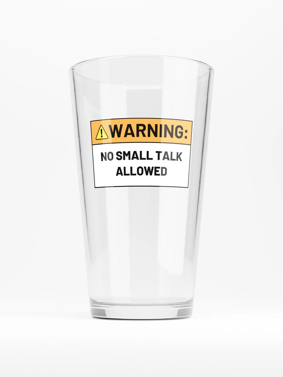 NO SMALL TALK ALLOWED pint glass product image (1)