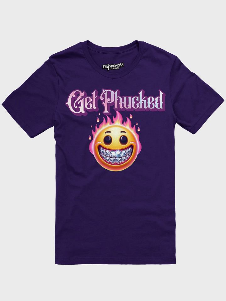 GET Phucked T-Shirt product image (3)