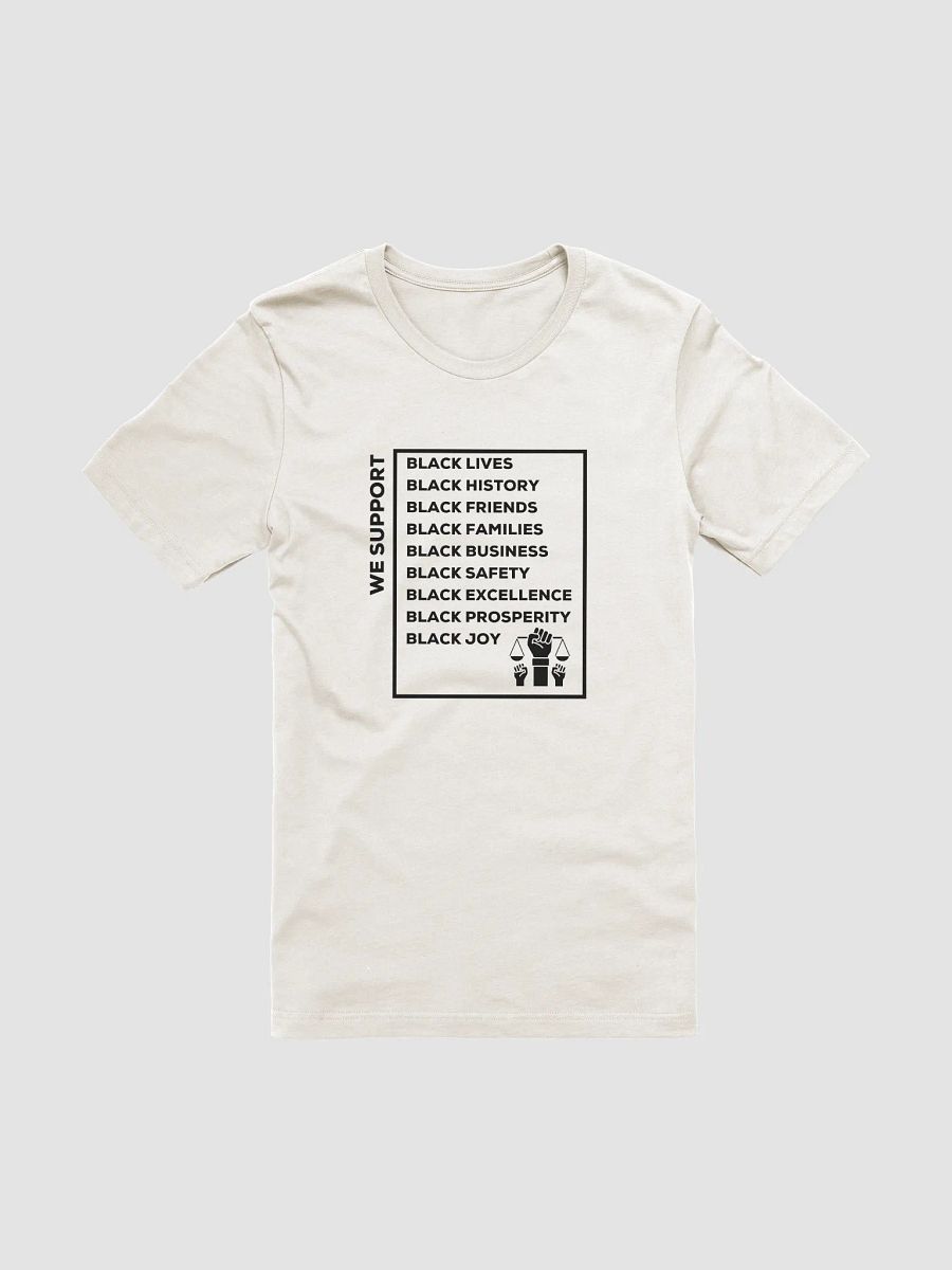 We Support Black Lives Tee product image (81)