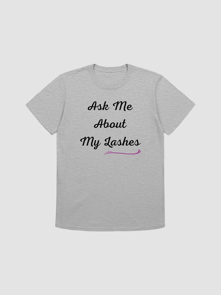 Ask Me About My Lashes Women's T-Shirt V4 product image (3)