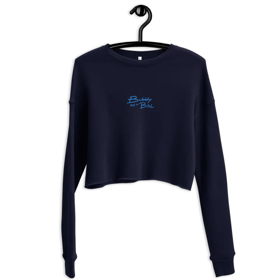 Bubbly and a B*tch (aqua thread) embroidered fleece crop crew product image (5)