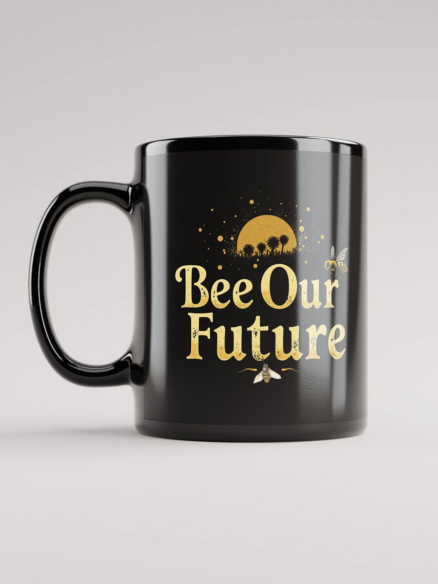 Bee Our Future Glossy Mug product image (12)