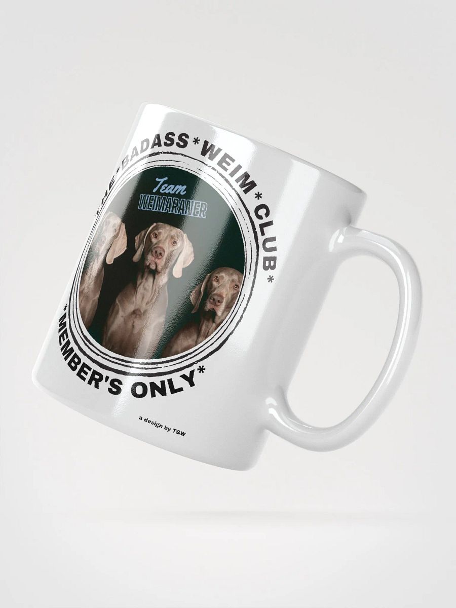 The Badass Weim Club - White Glossy Mug product image (1)