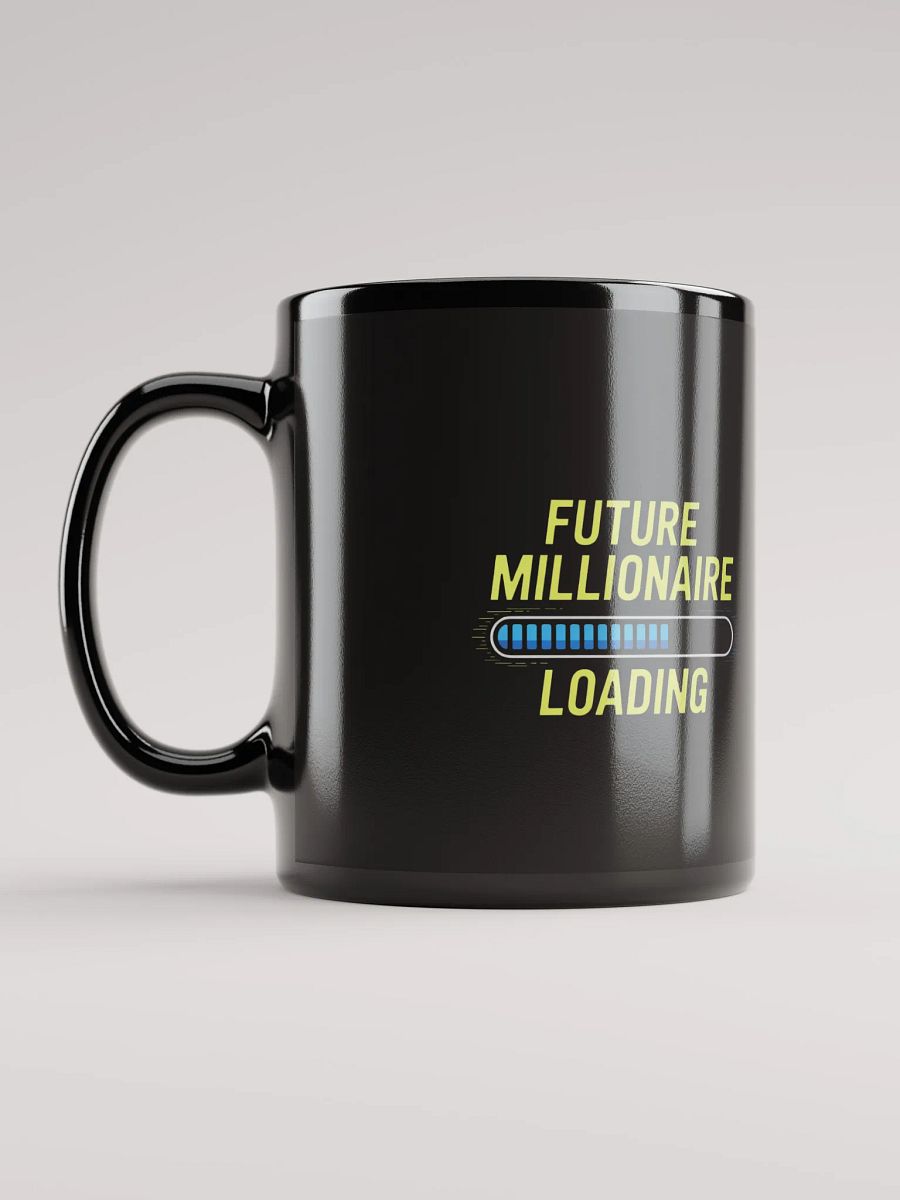 Future Millionaire Loading Mug product image (6)