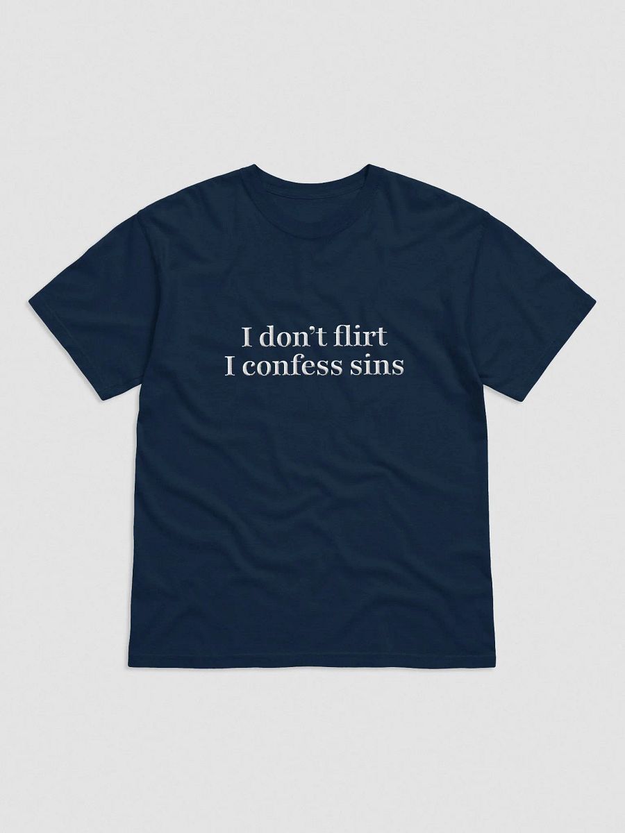 'I don't flirt' Embroidered Tee product image (1)