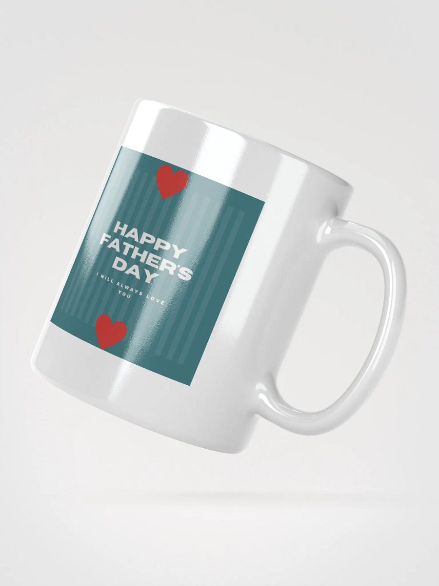 Always Love You Fathers Day Mug product image (2)