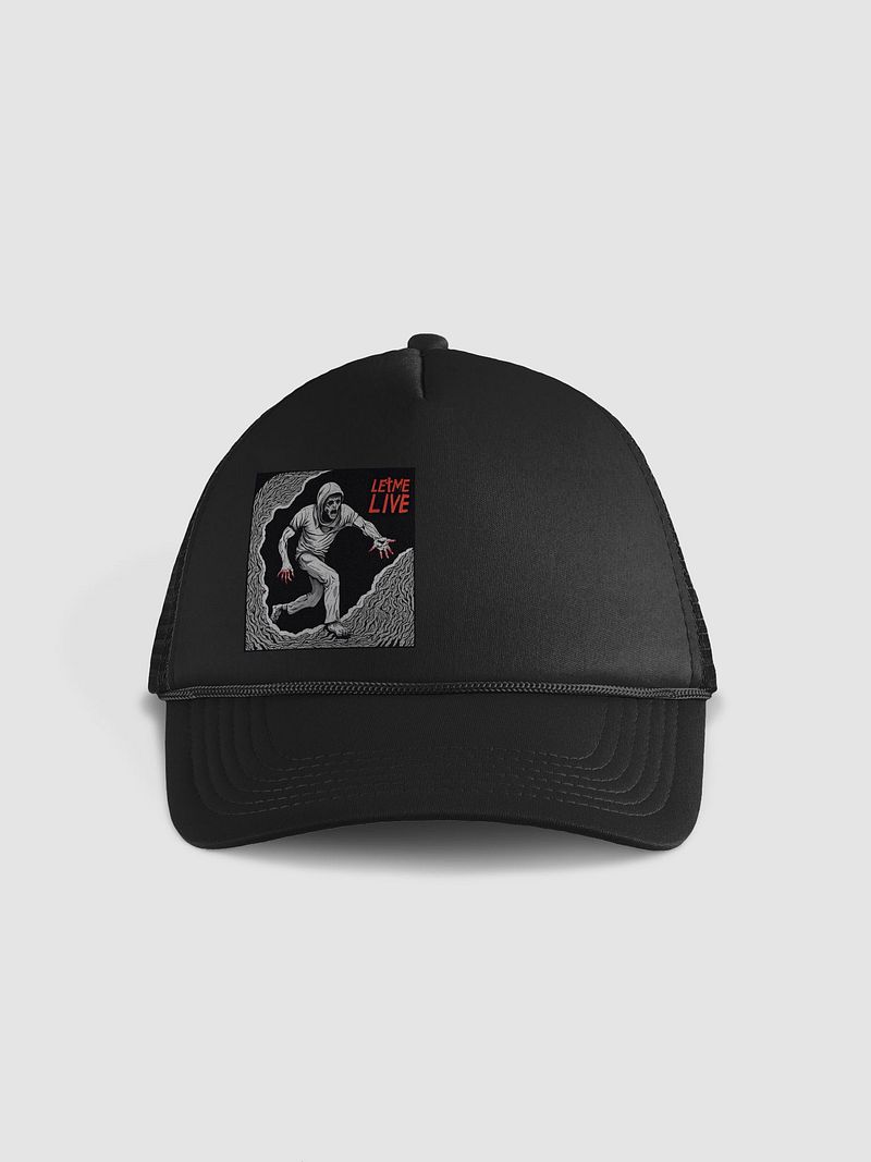 Let Me Live Trucker Hat