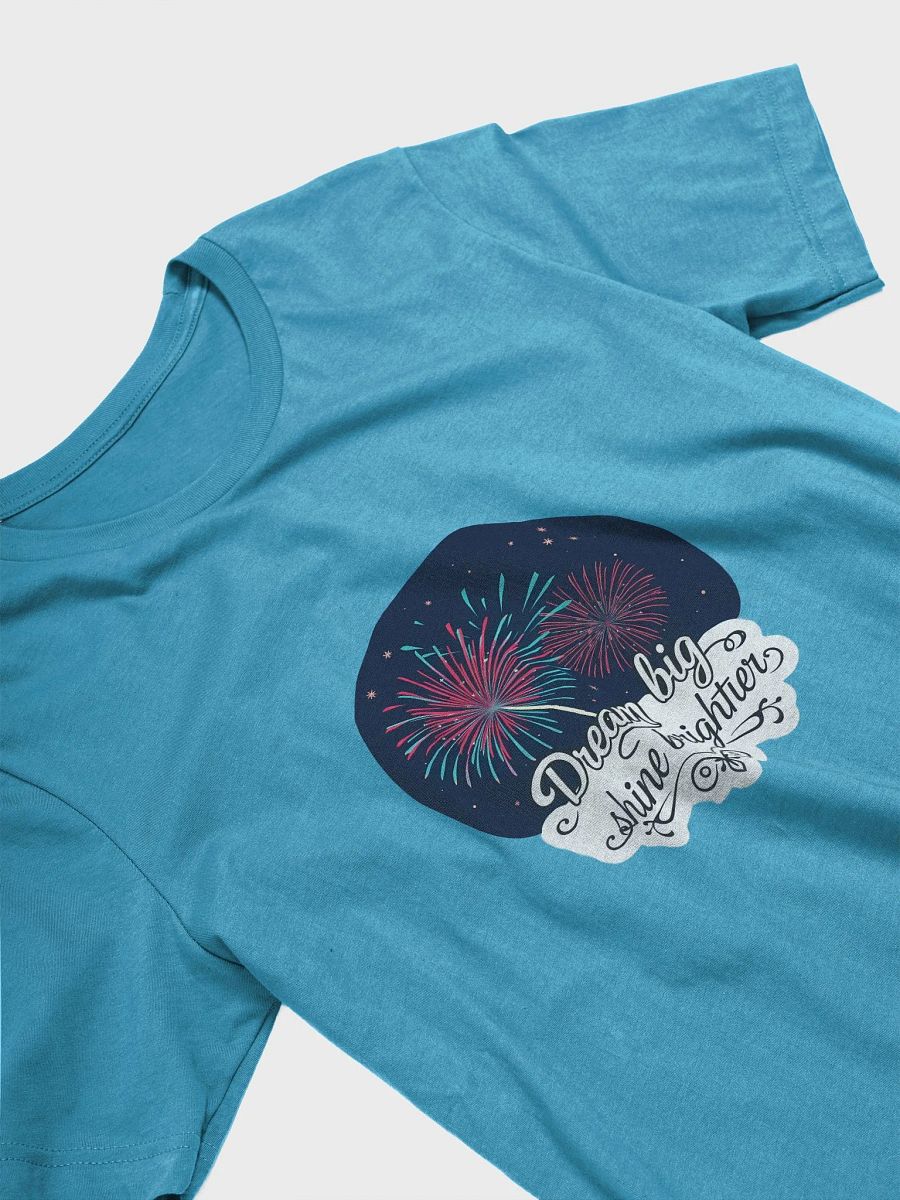 Dream Big Fireworks T-Shirt product image (24)