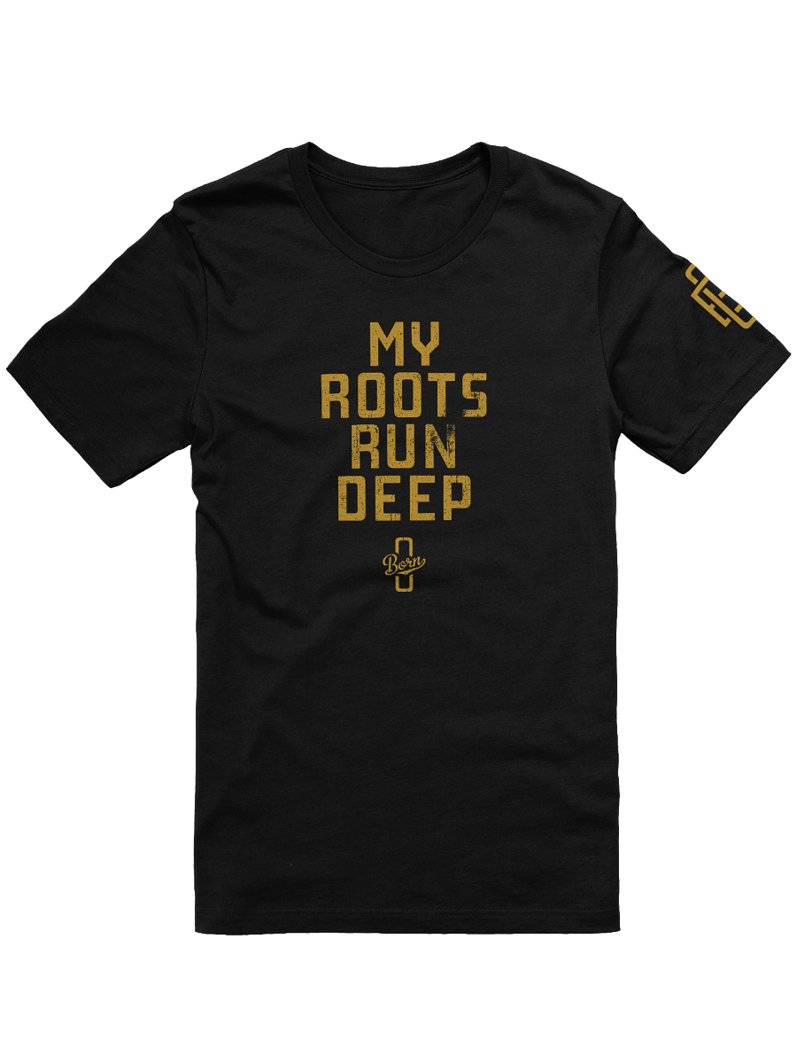 My Roots Run Deep T-Shirt product image (1)
