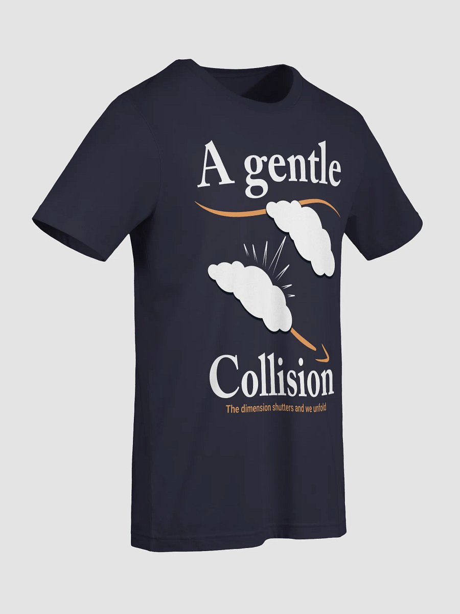 A Gentle Collision T-Shirt product image (9)