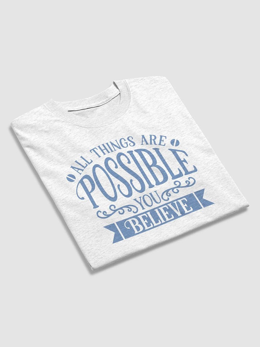 Believe Inspirational T-Shirt product image (16)